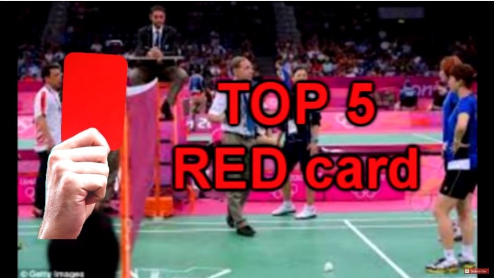 Top 5 Thẻ đỏ trong thi đấu cầu lông