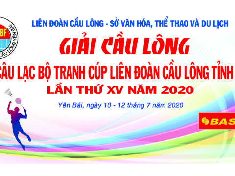 Giải Cầu lông các Câu lạc bộ tranh Cúp Liên đoàn Cầu lông tỉnh Yên Bái lần thứ XV năm 2020